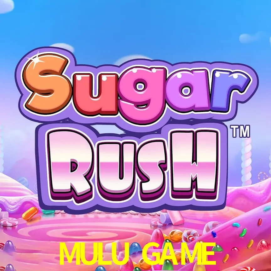 MULU GAME — Sugar Rush slot | Play on Android APK & iPhone for real money | Pragmatic Play
